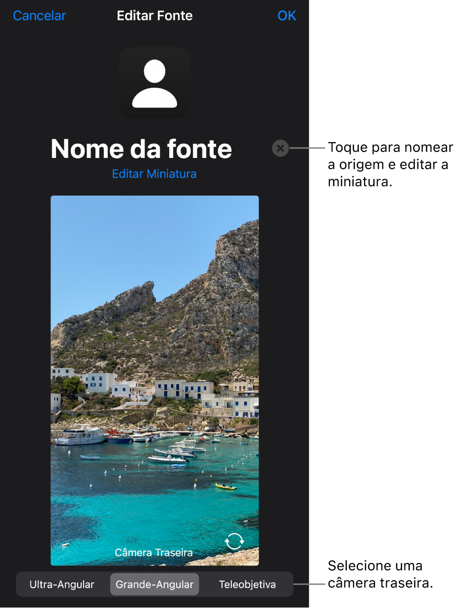 A janela Nova Origem, com controles para alterar o nome e a miniatura da origem acima de uma pré-visualização em tempo real da câmera. Se o iPhone tiver mais de uma câmera traseira, botões para selecioná-las serão exibidos na parte inferior da tela.