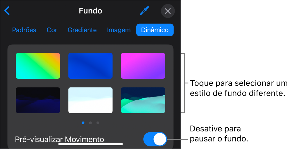 Controles de fundo dinâmico com as miniaturas de estilos de fundo e o botão de pré-visualização do movimento sendo mostrados.