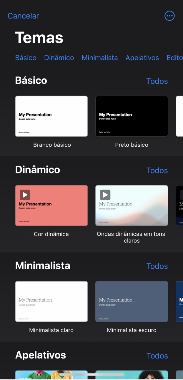 A lista de temas com uma linha de categorias visível na parte superior, na qual é possível tocar para filtrar as opções. O botão "Mais” encontra-se no canto superior direito, onde pode definir o formato “Padrão” ou “Panorâmico” e definir a formatação para um idioma ou região específico. Por baixo encontram-se as miniaturas de temas preconcebidos organizados em linhas por categoria. Surge um botão "Ver tudo” por cima e à direita de cada linha da categoria.