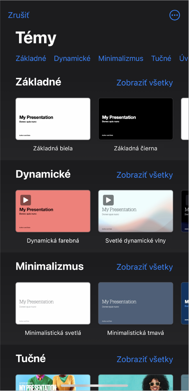 Výber tém zobrazujúci v hornej časti riadok kategórií, na ktoré môžete klepnúť a filtrovať tak možnosti. Nižšie sú miniatúry preddefinovaných tém zoradených podľa kategórií do riadkov. Zoznam začína v hornej časti kategóriou Základné a nasledujú Minimalizmus a Tučné. V hornej časti napravo od každého riadka kategórie sa zobrazí tlačidlo Zobraziť všetky. V ľavom hornom rohu sa nachádza tlačidlo Zrušiť.
