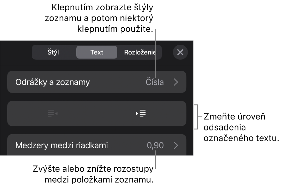 Sekcia Odrážky a zoznamy ovládacích prvkov Formát s bublinami popisujúcimi položku Odrážky a zoznamy, tlačidlami odsadenia a ovládacími prvkami na nastavenie medzery medzi riadkami.