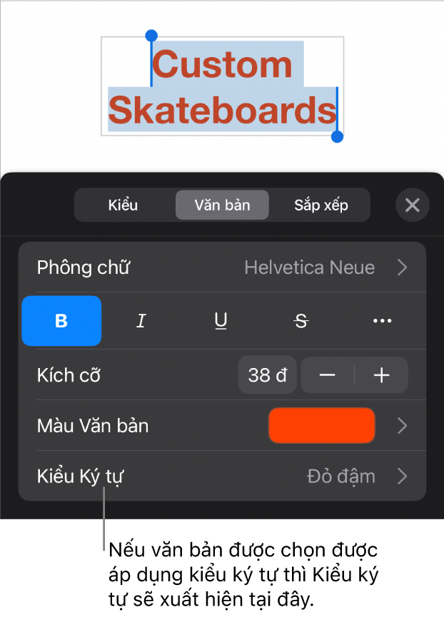 Các điều khiển định dạng Văn bản với Kiểu ký tự bên dưới các điều khiển Màu. Kiểu ký tự Không xuất hiện cùng với dấu hoa thị.