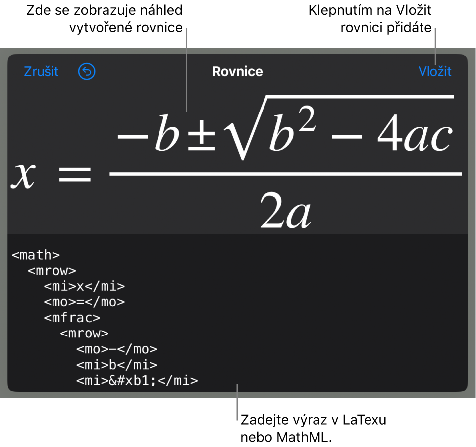 Dialogové okno Rovnice, v němž se zobrazuje zápis rovnice pomocí příkazů jazyka MathML a nad ním náhled výsledného vzorce