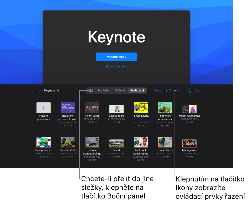 Správce dokumentů v zobrazení procházení s tlačítkem bočního panelu v levém horním rohu. Vpravo nahoře se nachází tlačítko Přidat, tlačítko Nová složka, tlačítko Ikony (pro seřazení podle názvu, data, velikosti nebo značky), tlačítko Vybrat a tlačítko Hledat. Pod těmito prvky jsou miniatury existujících prezentací