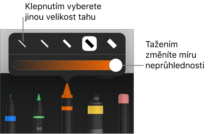 Ovládací prvky pro výběr velikosti tahu a jezdec pro úpravu neprůhlednosti.