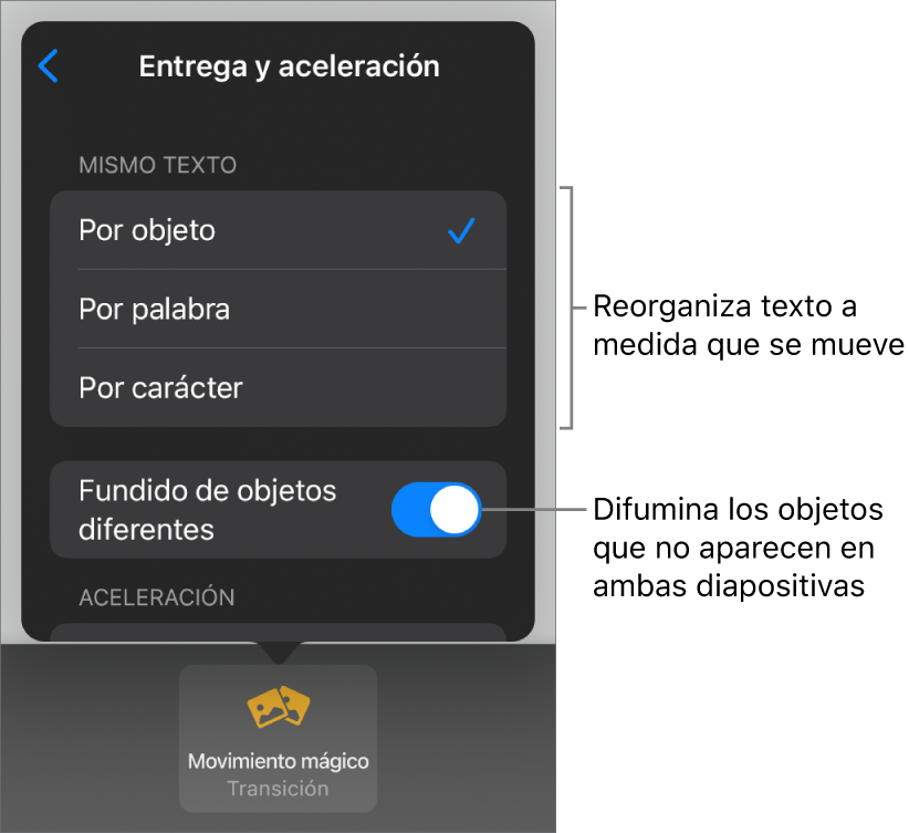 Opciones Entrega y Aceleración de Movimiento mágico en el panel Aceleración.