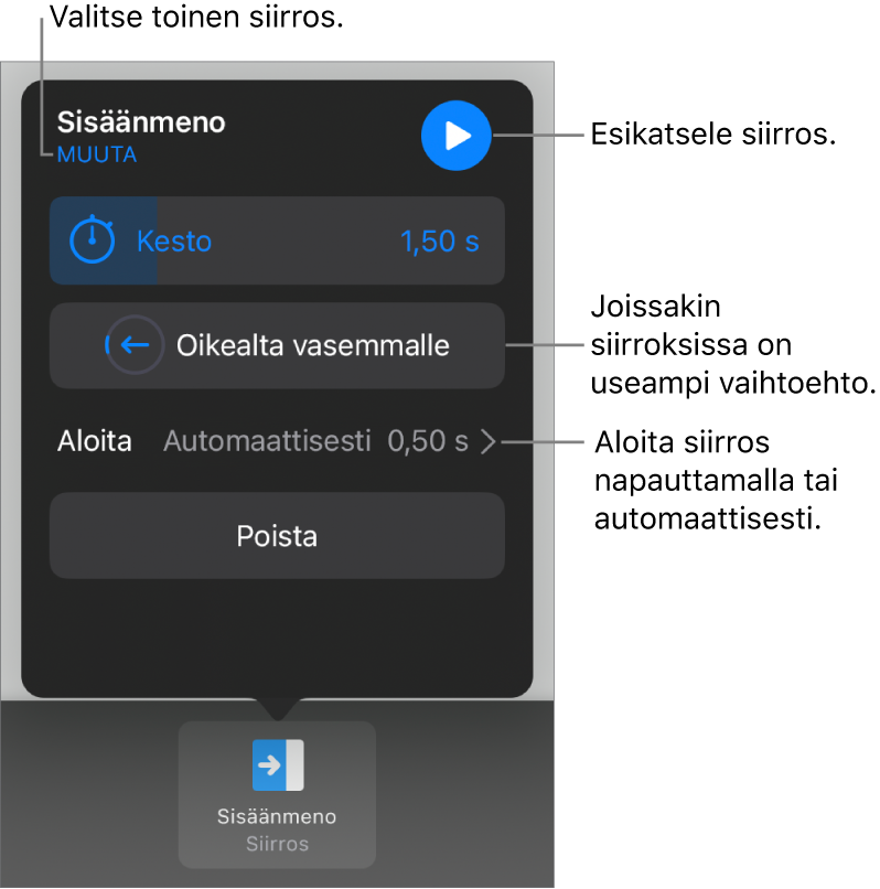 Valinnat-osion säätimet siirroksen muokkaamista varten.