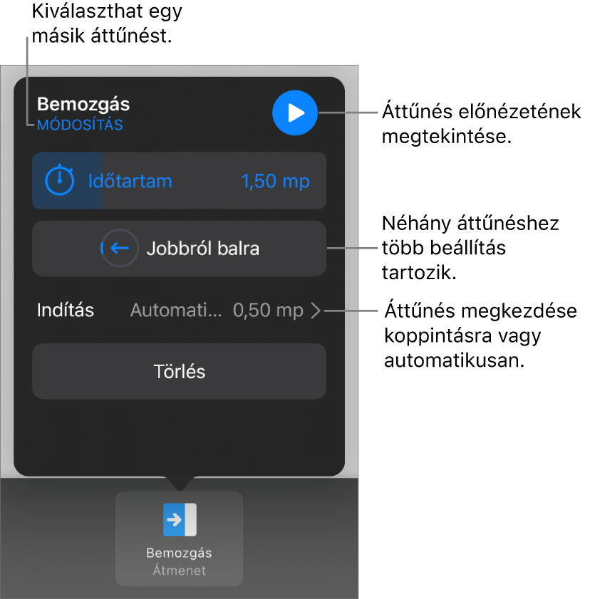 Az áttűnés módosítására szolgáló vezérlők az Opciók panelen.