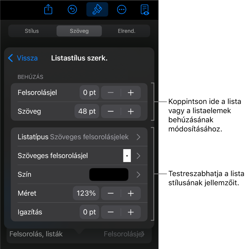A Listastílus szerkesztése menü a lista típusának és a megjelenésének szerkesztésére szolgáló vezérlőkkel.