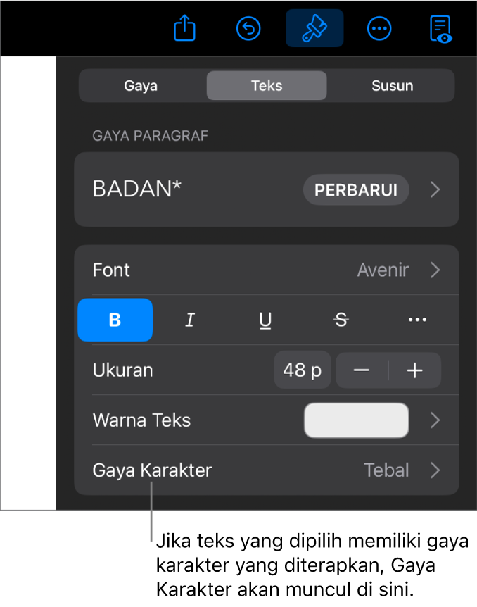 Kontrol pemformatan Teks dengan Gaya Karakter di bawah kontrol Warna. Gaya karakter Tidak Ada muncul dengan asterisk.