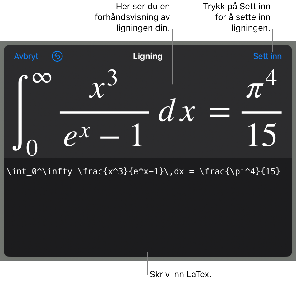 Ligning-dialogruten, som viser en formel skrevet med LaTex-kommandoer, og en forhåndsvisning av formelen ovenfor.