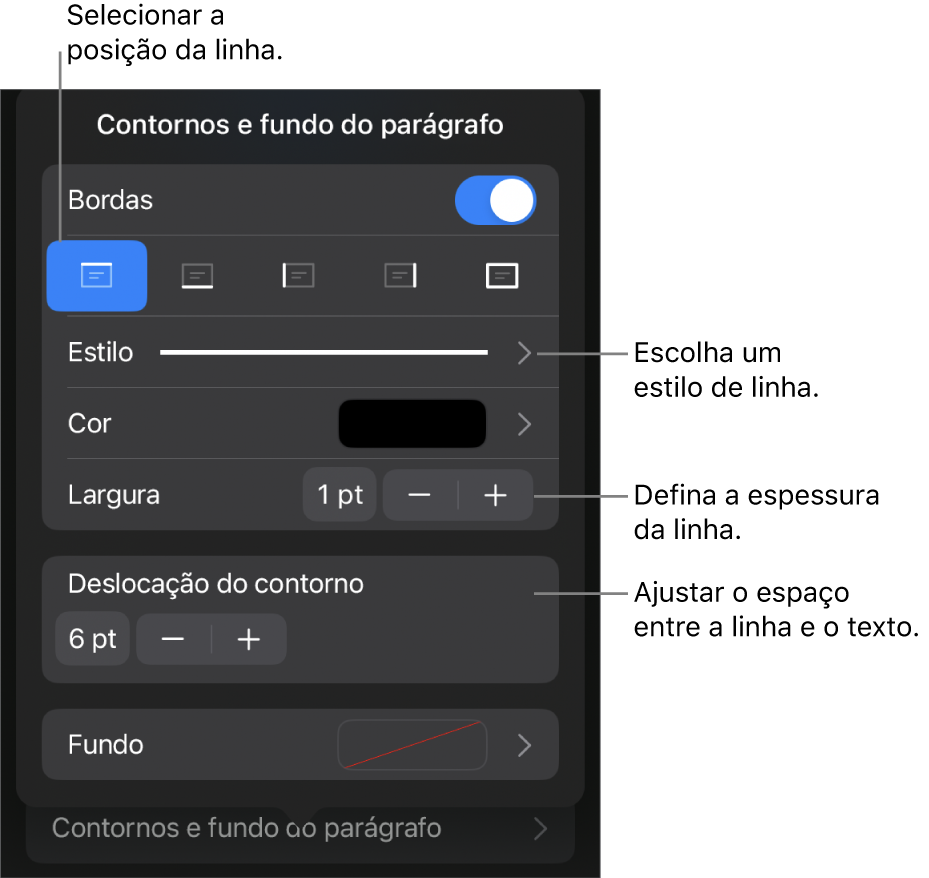 Controlos para alterar o estilo de linha, a espessura, a posição e a cor.