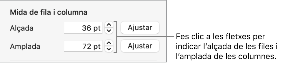 Els controls per especificar una mida exacta de fila o columna.