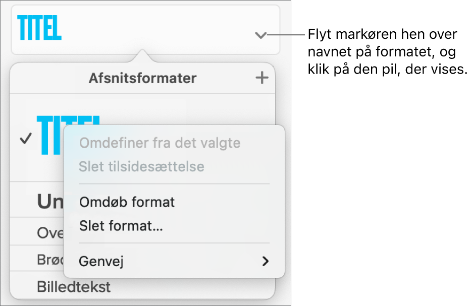 Menuen Afsnitsformater med åben genvejsmenu.