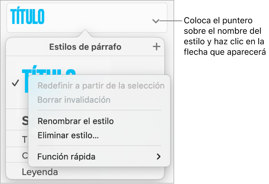 El menú de Estilos de párrafo con el menú de función rápida abierto.