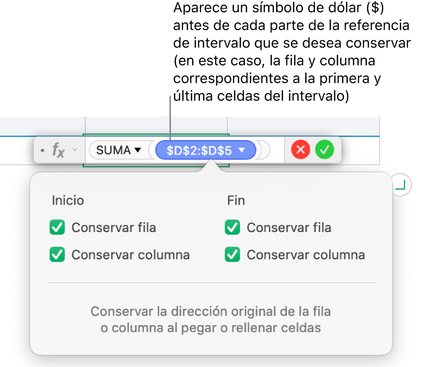 Fórmula mostrando las referencias de fila y columna conservadas.