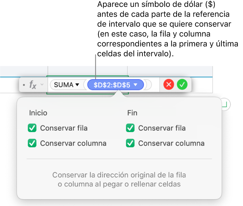 Fórmula mostrando las referencias de fila y columna conservadas.