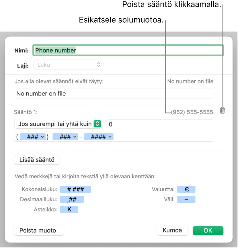 Muokattu numerosolumuoto, joka sisältää sääntöjä.
