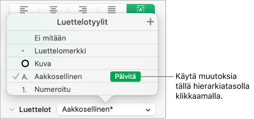 Luettelotyylit-ponnahdusvalikko, jossa uuden tyylin nimen vieressä on Päivitä-painike.