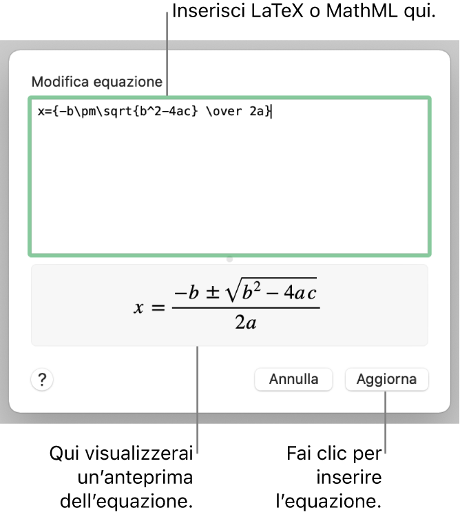 La finestra di dialogo “Modifica equazione” che mostra la formula quadratica scritta tramite LaTeX nel campo “Modifica equazione” e un’anteprima della formula sotto.