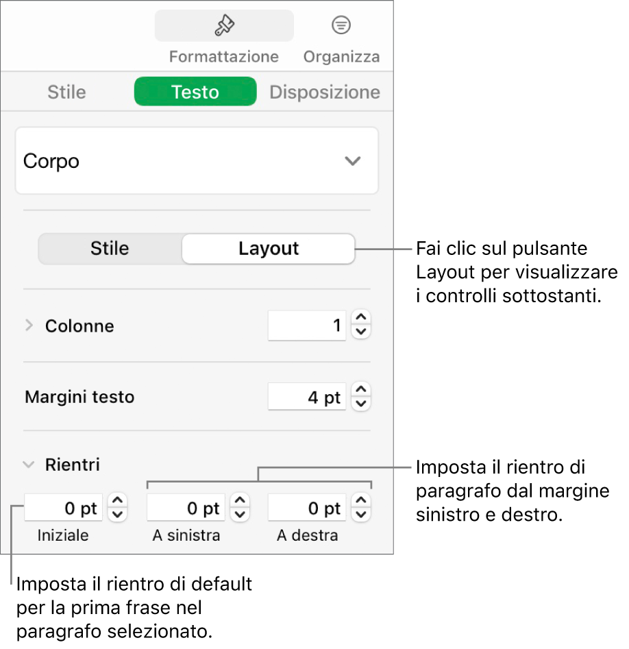 Sezione Layout della barra laterale Formattazione con i controlli per impostare il rientro della prima riga e i margini dei paragrafi.