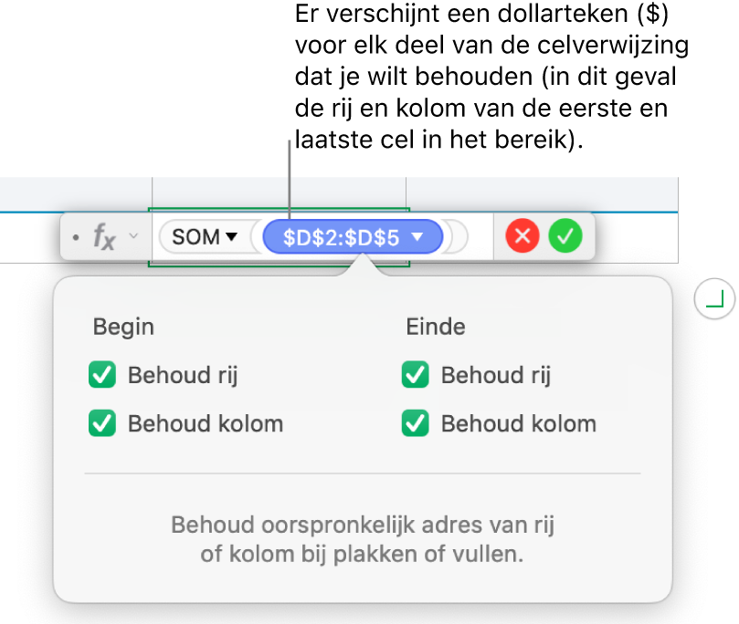 Formule waarin de rij- en kolomverwijzingen zijn behouden.