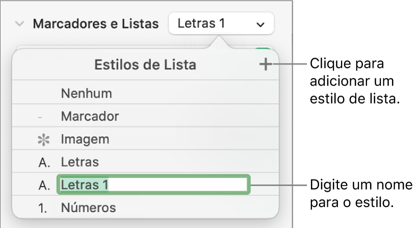 Menu pop-up “Estilos de Lista” com o botão Adicionar no canto superior direito e um nome de estilo de marcador de posição com o texto selecionado.