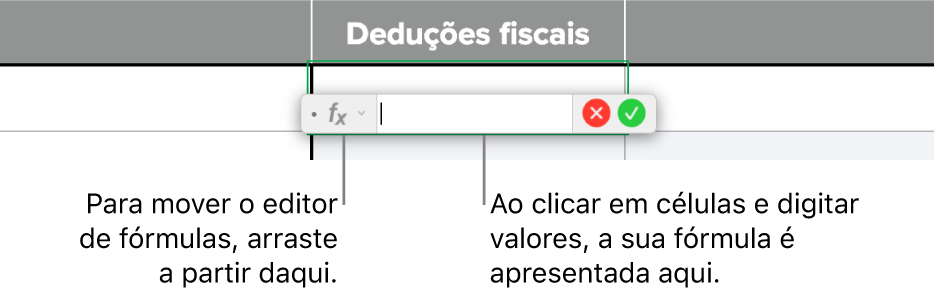 O Editor de fórmulas.