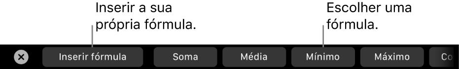 A Touch Bar do MacBook Pro com controlos para inserir a sua própria fórmula e escolher uma fórmula usada frequentemente.