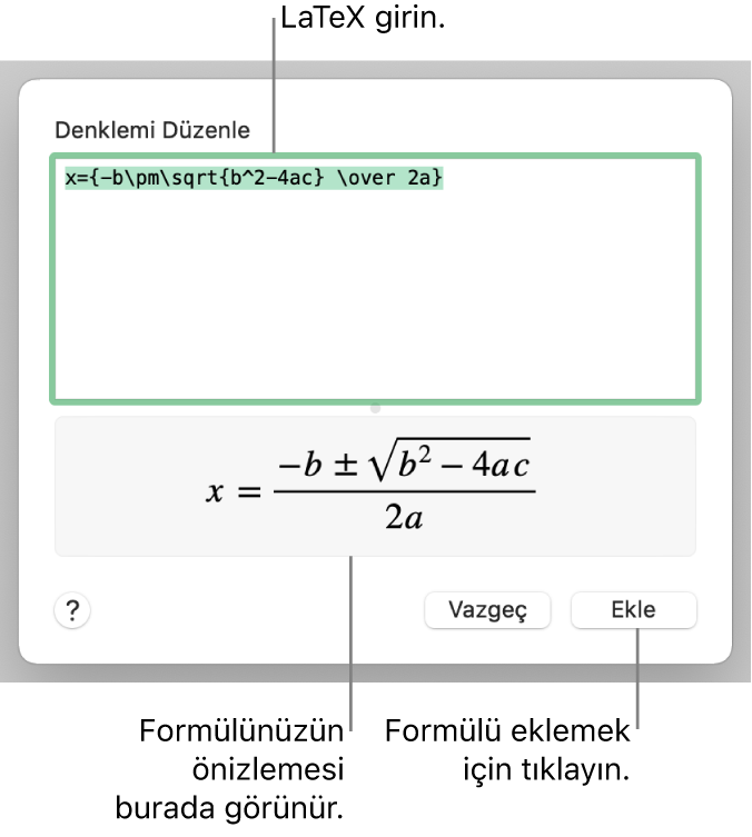 Denklem alanına LaTeX kullanılarak yazılmış ikinci dereceden formül ve altta formülün önizlemesi.