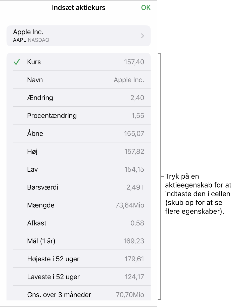 Vinduet Aktiekurs med værdipapirets navn øverst og derunder de egenskaber til værdipapiret, du kan vælge, herunder kurs, navn, ændring, procentvis ændring og åbningskurs.