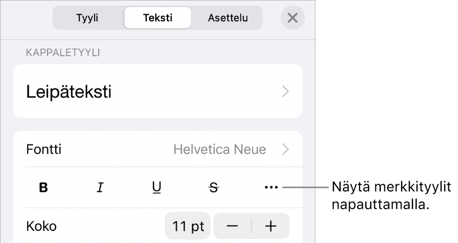 Muoto-säätimet, joiden yläreunassa on kappaletyylit, ja Fontti-säätimet. Fontin alla on seuraavat painikkeet: Lihavointi, Kursivointi, Alleviivaus, Yliviivaus ja Lisää tekstivalintoja.