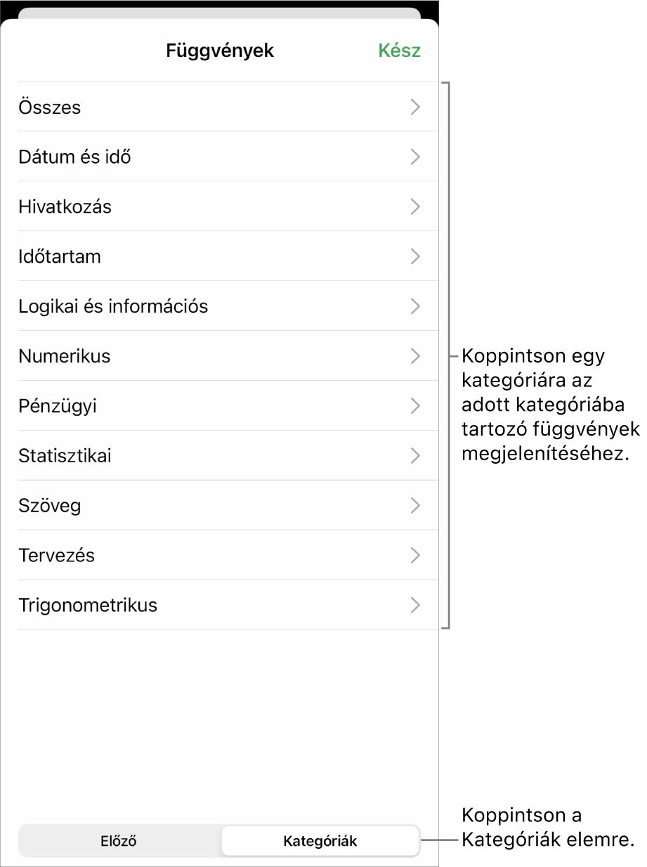 A Függvényböngésző a kijelölve látható Kategóriák gombbal, alatta pedig a kategóriák listájával.