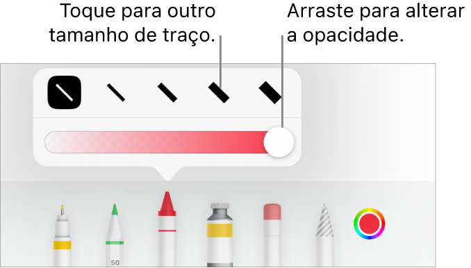 Controles para escolher um tamanho de traço e um controle deslizante para ajustar a opacidade.