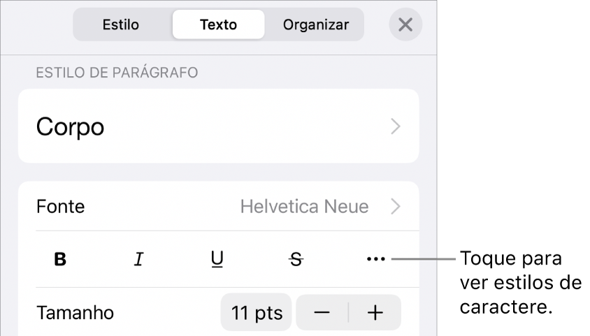 Controles Formatar com estilos de parágrafo na parte superior, seguidos dos controles de Fonte. Abaixo de Fonte estão os botões Negrito, Itálico, Sublinhado, Tachado e “Mais opções de texto”.