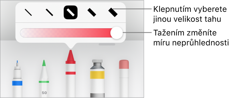 Ovládací prvky pro výběr velikosti tahu a jezdec pro úpravu neprůhlednosti.