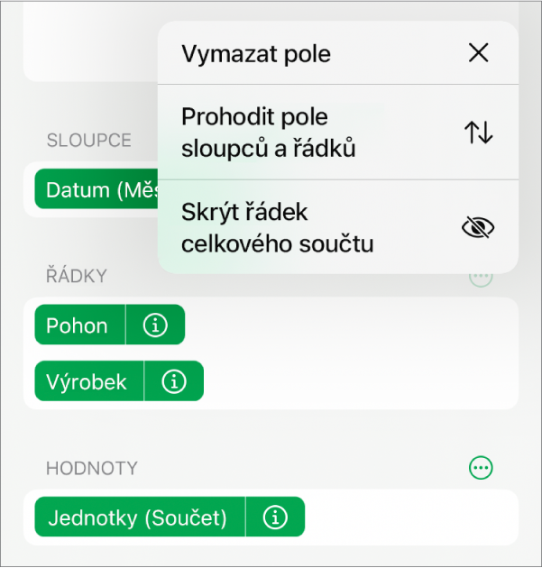 Nabídka „Další volby pole“ zobrazující ovládací prvky pro skrytí celkových součtů, prohození polí sloupců a řádků a vymazání polí