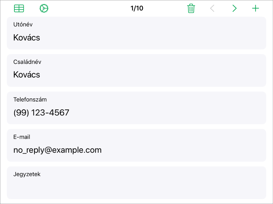 Egy űrlap bejegyzése, név, telefonszám, e-mail stb. mezőkkel. Továbbá, a linkelt táblázat és az űrlap-beállításvezérlők megtekintésére és a bejegyzések közötti váltogatásra szolgáló vezérlők felül láthatók.