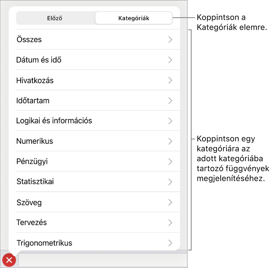A Függvényböngésző a kijelölve látható Kategóriák gombbal, alatta pedig a kategóriák listájával.