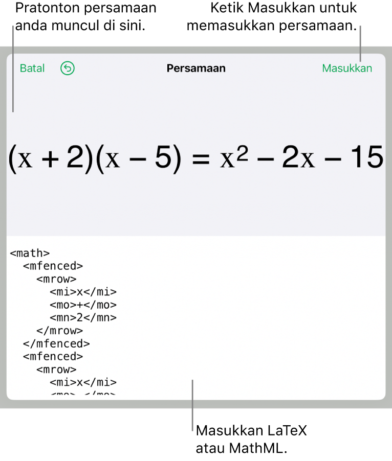 Dialog Persamaan, menunjukkan persamaan yang ditulis menggunakan perintah MathML manakala pratonton formulanya di atas.