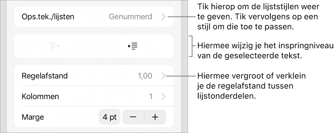 Het gedeelte 'Ops.tek./lijsten' van de opmaakregelaars met uitleg bij 'Ops.tek./lijsten', de inspringknoppen en de regelaars voor de regelafstand.