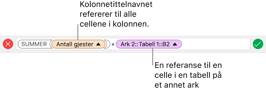 Formelredigering, som viser en tabell som refererer til en kolonne i én tabell og en celle i en annen tabell.