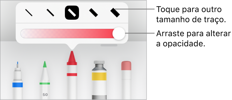 Controles para escolher um tamanho de traço e um controle deslizante para ajustar a opacidade.