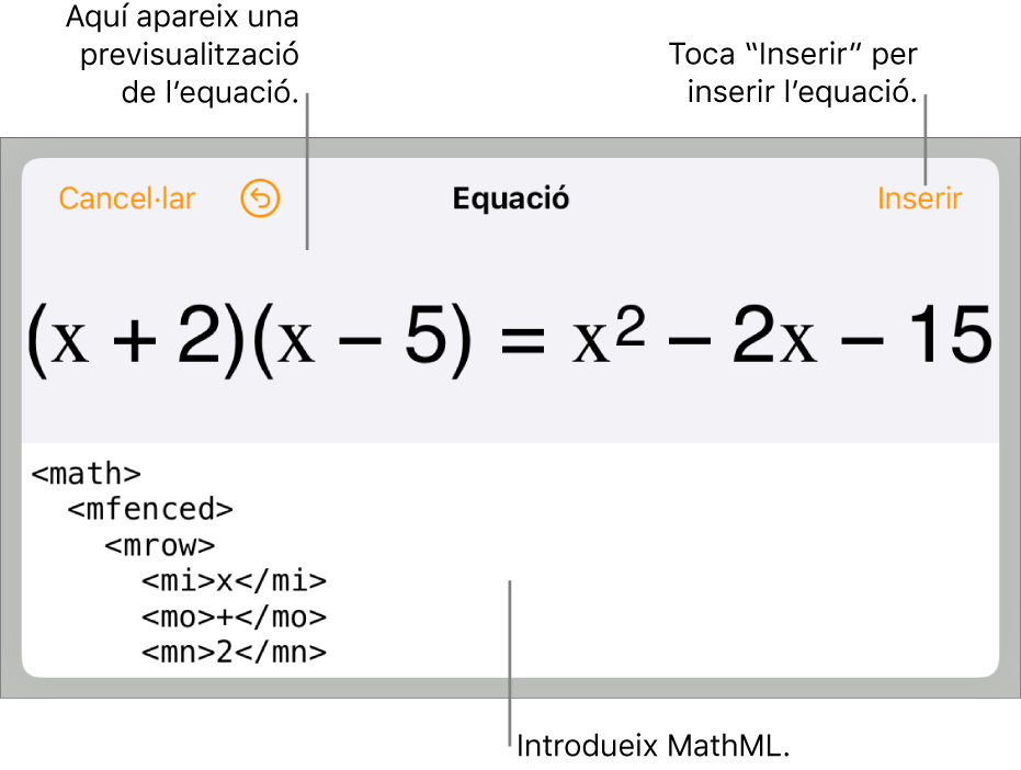 El quadre de diàleg Equació amb una equació escrita amb les ordres MathML i una previsualització de la fórmula al damunt.
