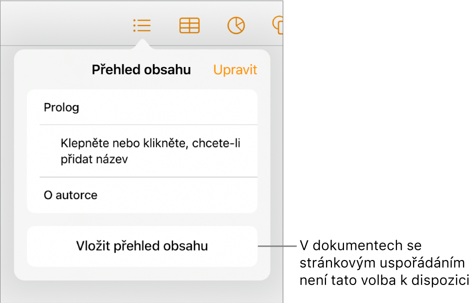 Zobrazení přehledu obsahu s jednotlivými položkami obsahu, s tlačítkem Upravit v pravém horním rohu a dole s tlačítkem Vložit přehled obsahu