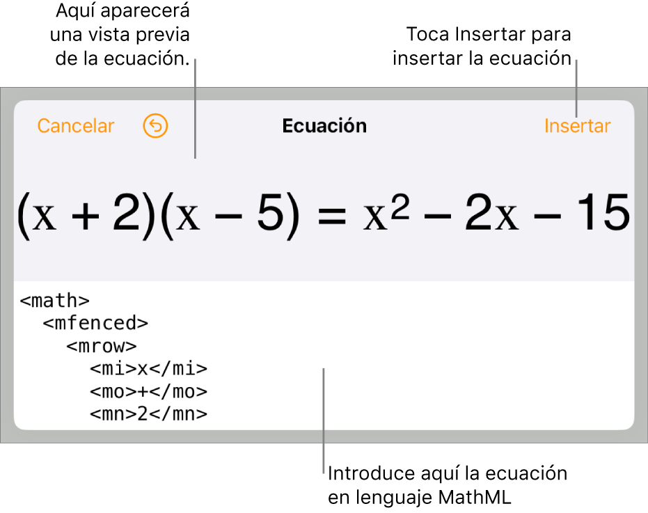 El diálogo Ecuación con una ecuación escrita con comandos de MathML y una previsualización de la fórmula encima.