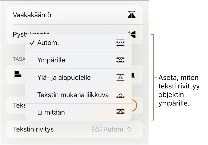 Muoto-säätimet Asettele-välilehden ollessa valittuna. Sen alla Tekstin rivitys -säätimet, joissa on Siirrä taakse/eteen, Siirrä tekstin kanssa ja Tekstin rivitys.