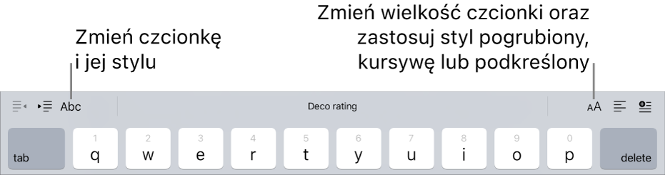 Przyciski formatowania tekstu, widoczne nad klawiaturą. Od lewej: wcięcie, czcionki, trzy pola predykcji tekstu, wielkość czcionki, wyrównanie oraz wstawianie.