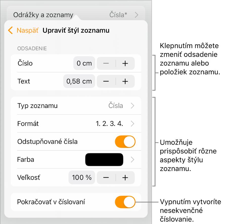 Menu Upraviť štýl zoznamu s ovládacími prvkami pre odsadenie, typ a formát zoznamu, odstupňované čísla, farbu a veľkosť zoznamu a nadväzujúce číslovanie.