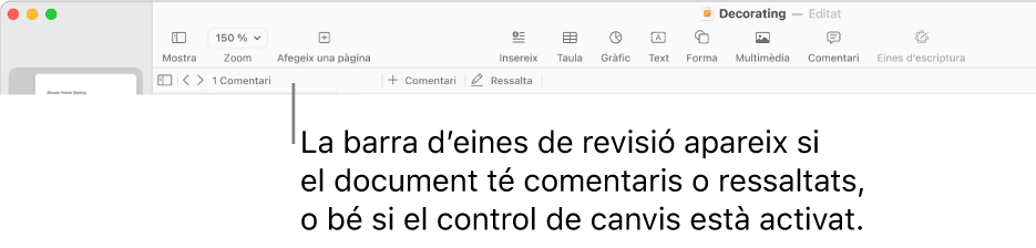 La barra d’eines del Pages a la part superior de la pantalla amb els botons “Mostra”, “Zoom”, “Afegeix una pàgina”, “Insereix”, “Taula”, “Gràfic”, “Text”, “Forma”, “Multimèdia” i “Comentari” a la part superior. A sota de la barra d’eines del Pages hi ha la barra d’eines de revisió amb el botó per amagar o mostrar els comentaris, les fletxes per anar al comentari anterior o al comentari següent, el número total de comentaris, i els botons per afegir comentaris o ressaltar.